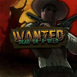 Wanted Dead or a Wild